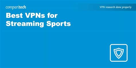 How to stream sports using a VPN in 2024 .